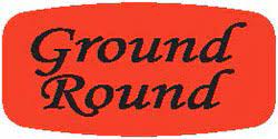 Label Day-Glo Ground Round Closeout