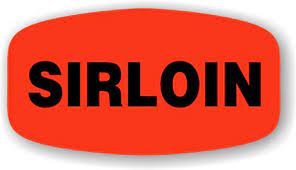 Label Day-Glo Sirloin Closeout